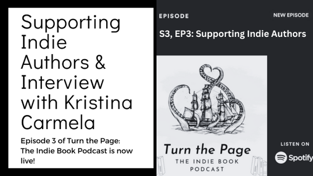 Turn the Page Podcast: Episode 3: Supporting Indie Authors & Interview with Kristina Carmela (Indieverse Book Awards)